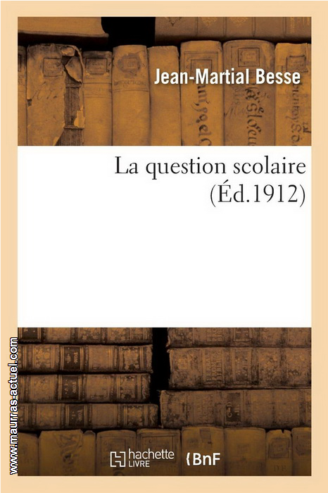 besse-j-m_question-scolaire_hachette-2016