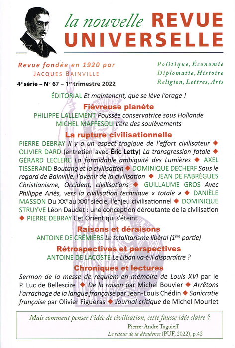 La Nouvelle Revue Universelle. N°67, 1° trimestre 2022. La Nouvelle Revue Universelle. N°67, 1° trimestre 2022.