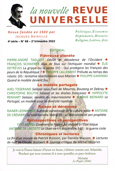La Nouvelle Revue Universelle. N°68, 2° trimestre 2022. La Nouvelle Revue Universelle. N°68, 2° trimestre 2022.