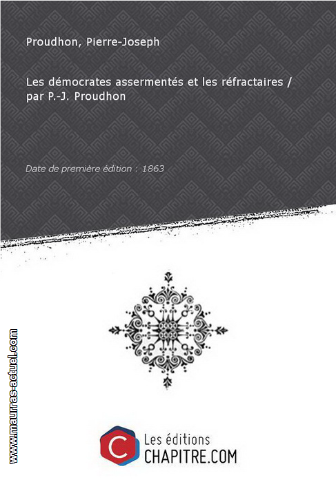 proudhon-pj_democrates-assermentes_chapittre-sd