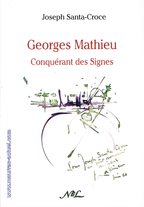 santa-croce_georges-mathieu_nel-2006