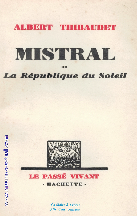 thibaudet-albert_mistral_hachette-1930