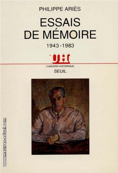 Ph. Aris. Essai de mmoire. Edt du Seuil, 1999