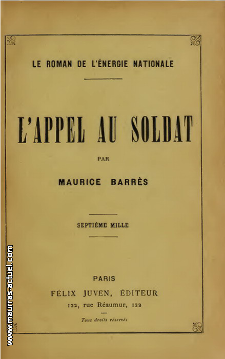 M. Barrès. L'appel au soldat. Edt F. Juven, 1900