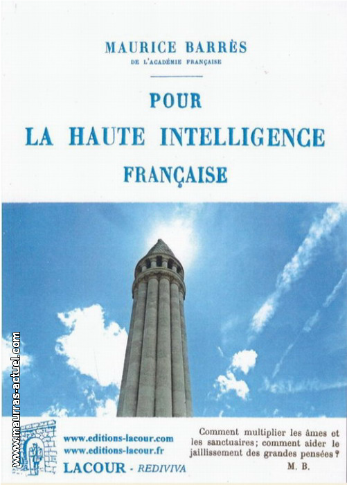 M. Barrs. Pour la haute intelligence franaise. Edt Lacour, 2013