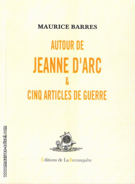 M.Barrs. Autour de Jeanne d'Arc. Edt de la Reconqute, 2006