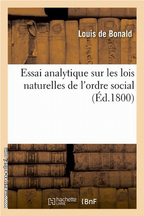 bonald_essai-analytique-lois-natuelles_hachette