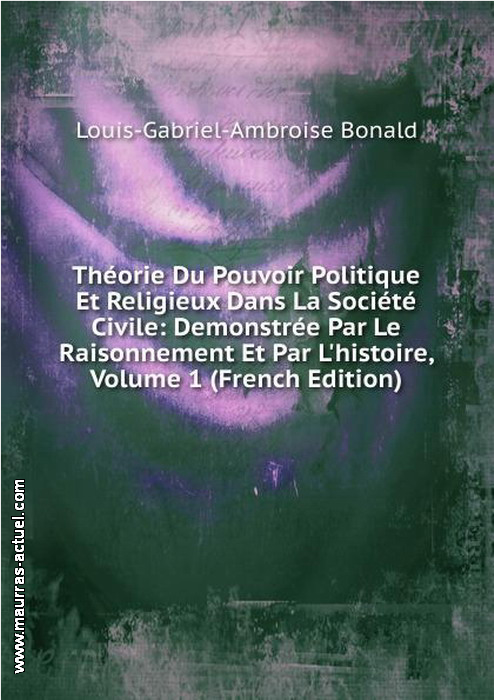 bonald_theorie-pouvoir-politique-religieux-1_bod