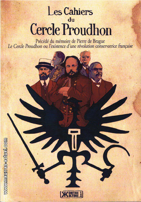 Cahiers du Cercle Proudhon. Edt Kontre-Kulture, 2014