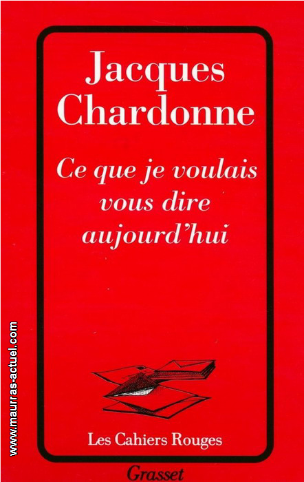 chardonne-j_ce-que-je-voulais-vous-dire_grasset