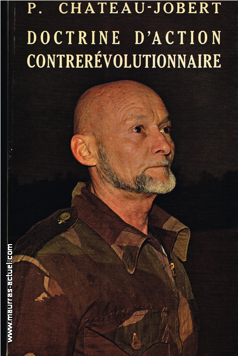 P. Chateau-Jobert. Doctrine d'action contrervolutionnaire. Edt de Chir, 1986