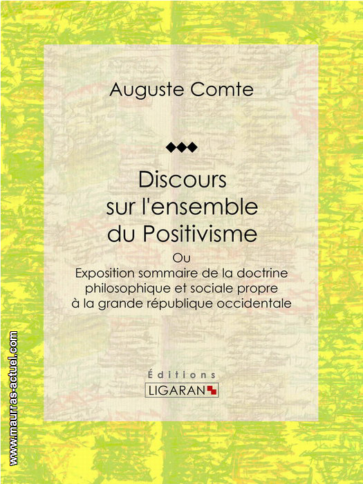 comte-a_discours-sur-l-ensemble-du-positivisme_ligaran