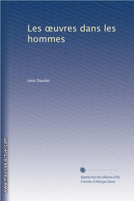 daudet-l_oeuvres-dans-les-hommes_univ-michigan-2011