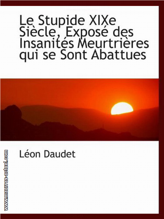 daudet-l_stupide-xix-siecle_bibliolife