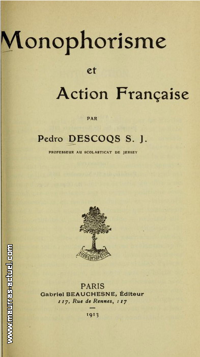 P.Descoqs. Monomorphisme et Action Franaise. Edt Beauchesne, 1913