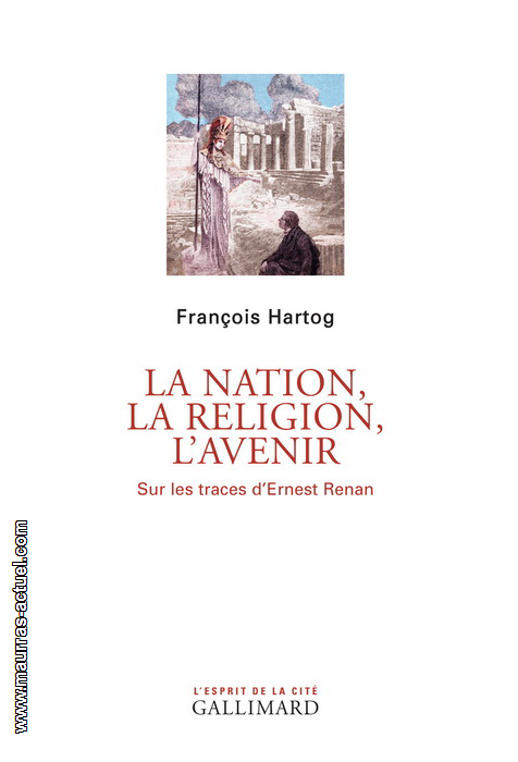 hartog-f_nation-religion-avenir-renan_gallimard-2017