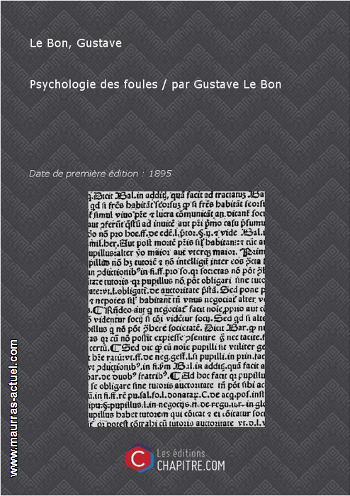 le-bon-g_psychologie-des-foules_chapitre