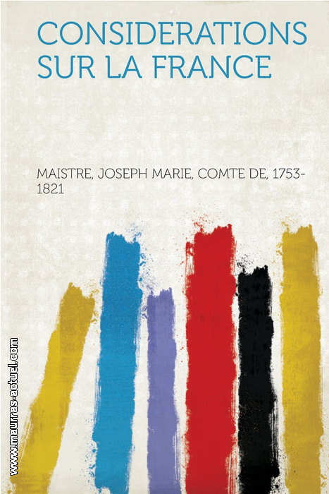 maistre_considerations_france_hardpress