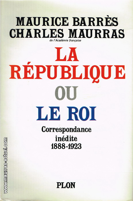 maurras-barres_republique-roi