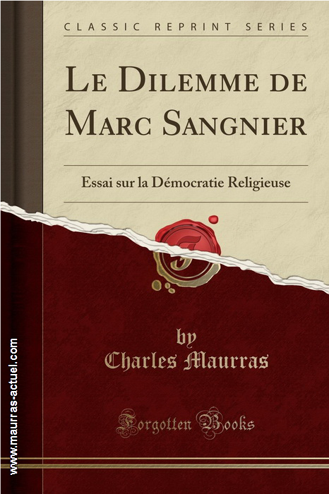 maurras_dilemme-de-marc-sangnier_forgotten_2017