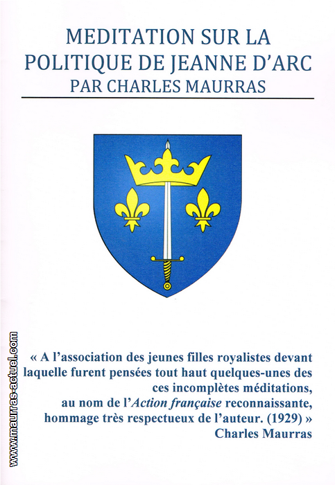 maurras_meditation-sur-politique-de-jeanne_cahiers-royalistes-2012