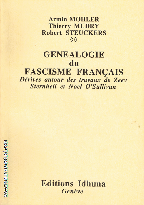 mohler-mudry-steuckers_genealogie-fascisme_idhuna-1986