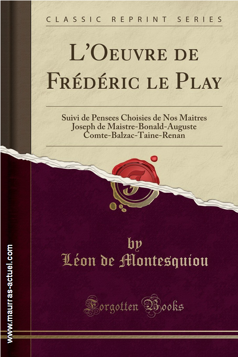 montesquiou-l-de_oeuvre-de-le-play_forgotten-2017