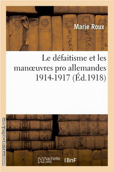 roux-mde_defaitisme-manoeuvres-pro-allemandes