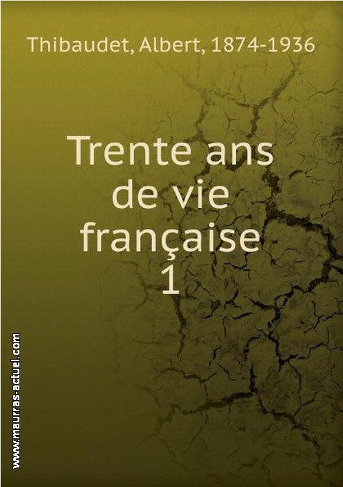 thibaudet_trente-ans-vie-francaise-1