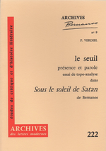 P. Verdiel. Le seuil, présence et parole. Essai de topo-analyse dans « Sous le soleil de Satan » de Bernanos. Edt Lettres modernes Minard (Archives Bernanos, 9), 1986