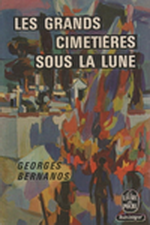 G.Bernanos. Les grands cimetières sous la lune. Livre de Poche, 1969