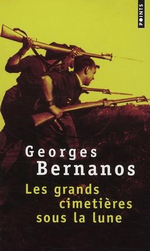 G. Bernanos. Les grands cimetières sous la lune. Edt Seuil-Points, 1995