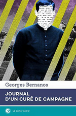 G. Bernanos. Journal d'un curé de campagne. Edt Castor Astral, 2019