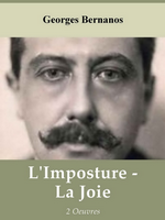 G. Bernanos. L'imposture, La joie. S.édt., s.date (num)