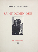 G. Bernanos. Saint Dominique. Edt Tour d'Ivoire, 1928