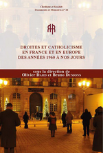 O.Dard & B.Dumons. Droites et catholicisme en France et en Europe des années 1960 à nos jours. Edt LARHRA, 2022