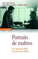 J.-M.Joubert & G.Pons. Portraits de maîtres. Edt CNRS, 2008