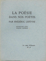 F. Lefèvre. La poésie dans nos poètes. Edt Champion, 1923