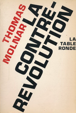 Th.Molnar. La Contre-révolution. Edt  La Table Ronde, 1981