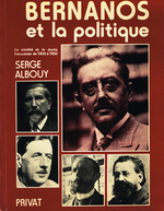 S. Albouy. Bernanos et la politique. Edt Privat, 1980