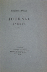 J.Bainville. Journal indit (1914). Edt Plon, 1953