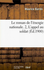 M. Barrs. L'appel au soldat. Edt Hachette-BNF, 2012