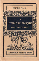 A. Billy. La littérature française contemporaine. Edt Armand Colin, 1927