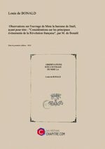 L.de Bonald. Observations sur divers ouvrages de Madame de Stal... Edt Chapitre.com, 2014