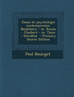 P.Bourget. Essai de psychologie contemporaine. Edt Nabu, 2010