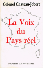 P. Chateau-Jobert. La voix du Pays réel. N.E.L., 2008