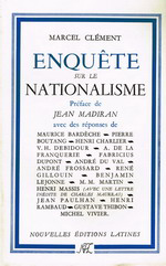 M. Clément. Enquête sur le nationalisme. Edt N.E.L, 1957