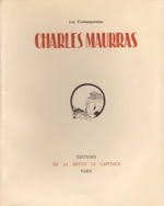 Charles Maurras. tudes, portraits, documents biographiques. Edt de la Revue Le Capitole, 1925