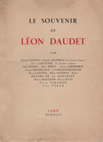 Le souvenir de Lon Daudet (1867-1942). Edt Artistique en Couleurs, 1943