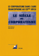 O. Dard. Le corporatisme dans l'aire francophone. Edt. Peter Lang, 2011